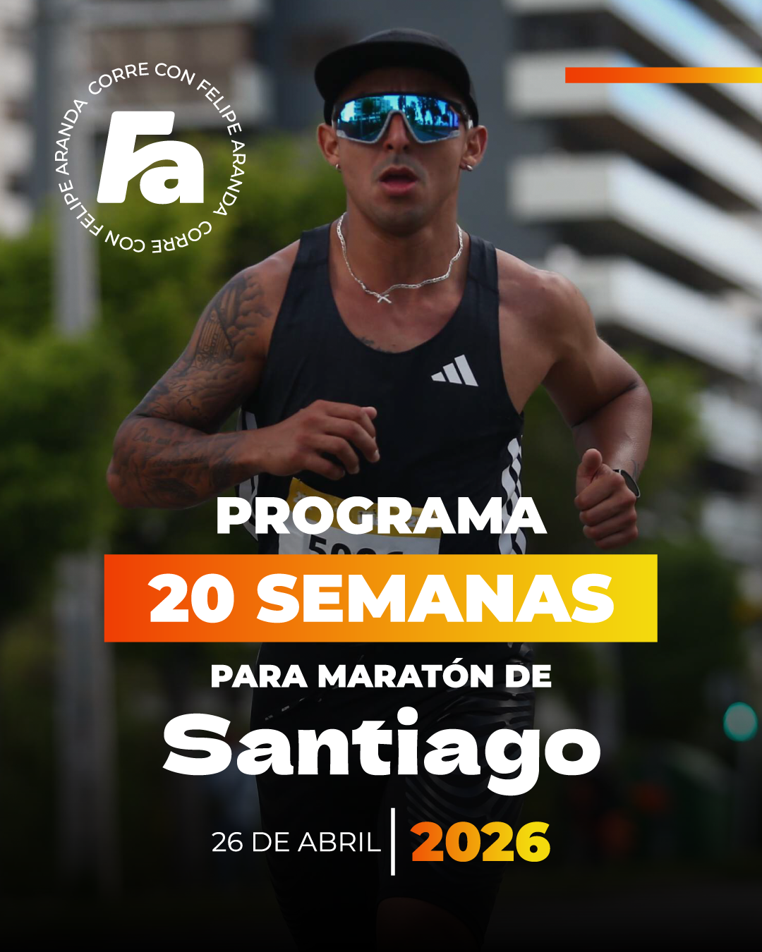 20 semanas Maratón de Santiago 2026